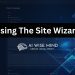 AIWiseMind Tutorial: How To Use the Site Wizard For Beginner